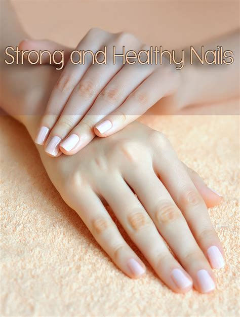 The Power of Proactive Care: Tips for Maintaining Strong and Healthy Nails