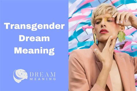 The Psychological Significance of Transgender Dream Experiences