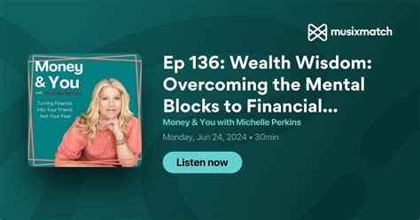 The Psychology of Money: Overcoming Mental Blocks to Achieving Financial Prosperity