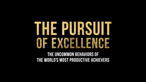 The Pursuit of Achievement