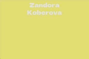 The Rise of Zandora Koberova