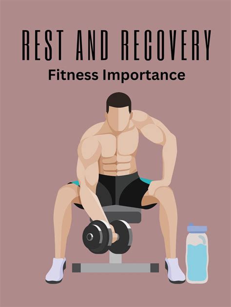 The Role of Rest and Recovery