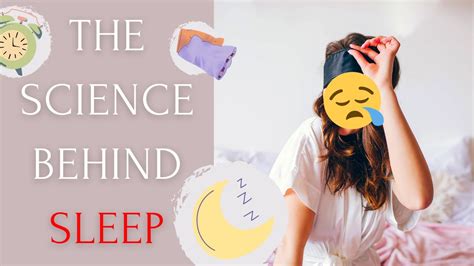 The Science Behind Sleep: Understanding the Basics