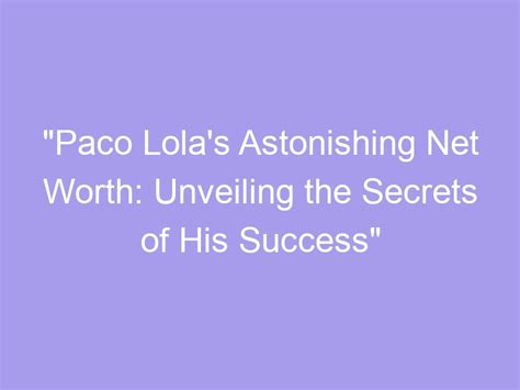 The Secret Behind Lola Banny's Success