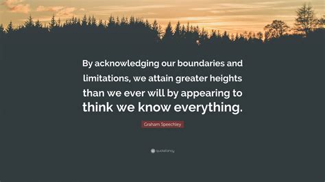 The Significance of Acknowledging Our Boundaries