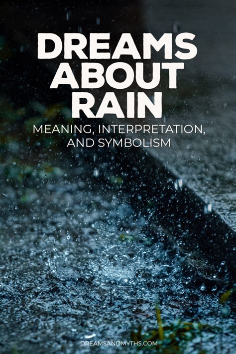 The Significance of Dreaming about Rainfall