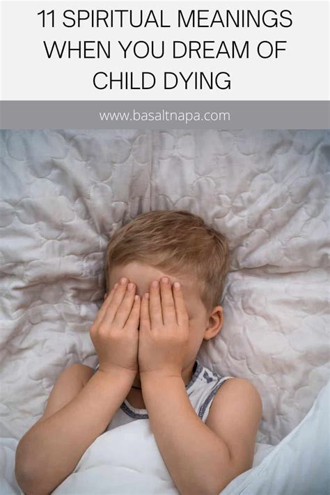 The Significance of Dreaming about the Demise of Your Child