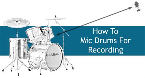 The Significance of Drum Microphones and Recording Techniques