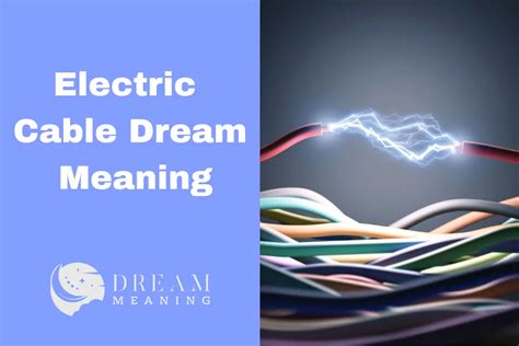 The Significance of Electrical Poles in Dreams: Unraveling their Symbolic Power and Influence