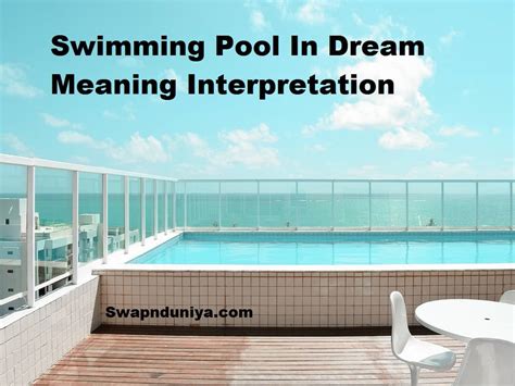 The Significance of Pools in the Interpretation of Dreams