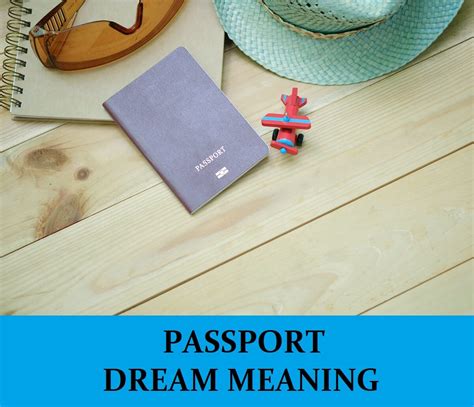 The Significance of Stolen Passports in Dreams