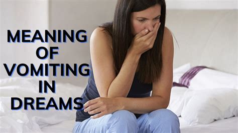 The Significance of Vomiting in Dreams