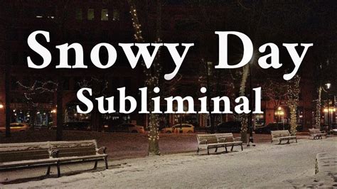 The Subliminal Influence of Moistened Snow