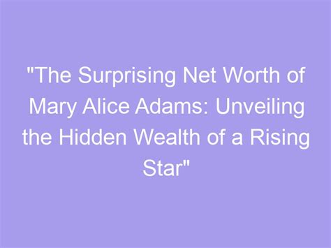 The Surprising Net Worth of Alice Bebi