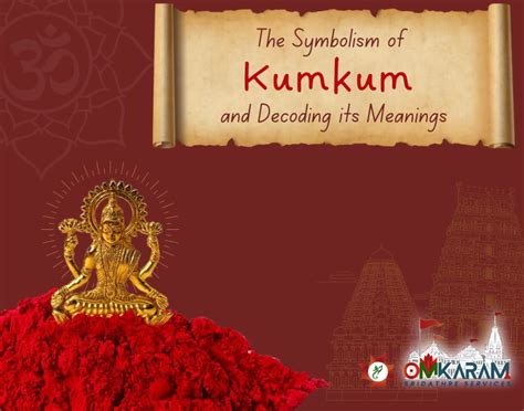 The Symbolic Representation of Kumkum in Hindu Mythology