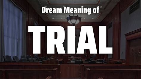 The Symbolic Significance of Failing a Legal Trial in the Realm of Dream Interpretation