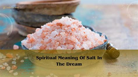 The Symbolic Significance of Receiving Salt in Dreams