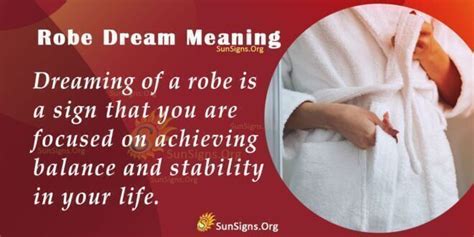 The Symbolic Significance of Robes in Dreams