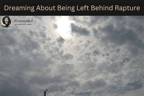 The Symbolism of Being Left Behind: Decoding Abandoned Aspirations