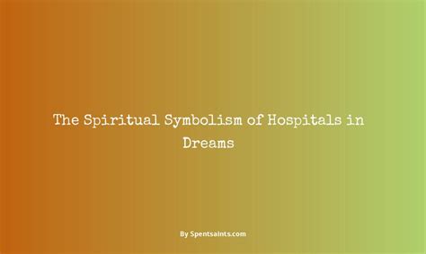 The Symbolism of Mental Institutions in Dreams