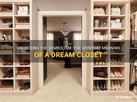 The Symbolism of a Closet in Dreams