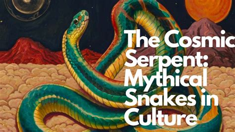 The Tangled Web: Unraveling the Cultural Significance of Serpent Visions