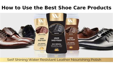 The Top Shoe Care Products on the Market