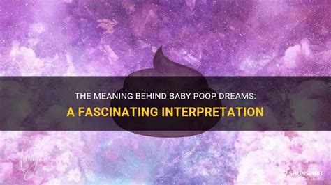 The Unexpected Symbolism Behind Infant Excrement in Dreams