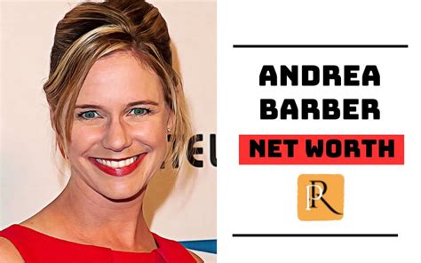 The Wealth of Andrea Barber