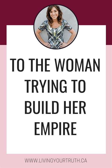 The woman who built her empire