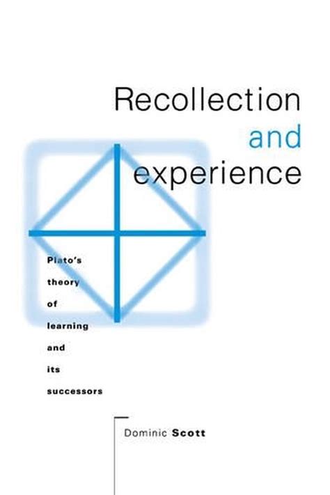 Theories and Explanations behind Recollections of Past Experience