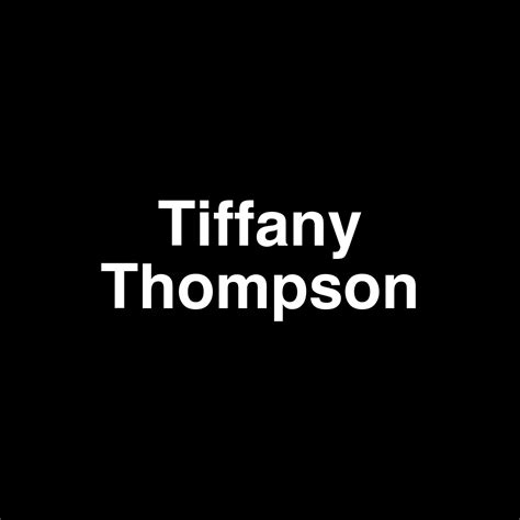 Tiffany Thompson's Net Worth and Earnings