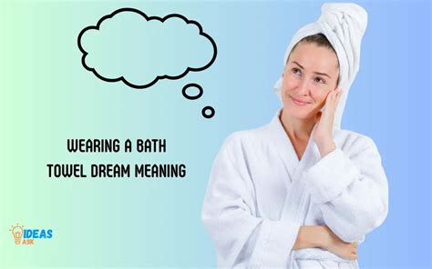 Towels as a Symbol of Emotional Vulnerability in Dreams