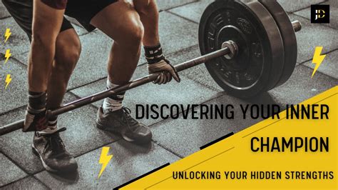 Training Like a Champion: Unlocking Your Hidden Strengths