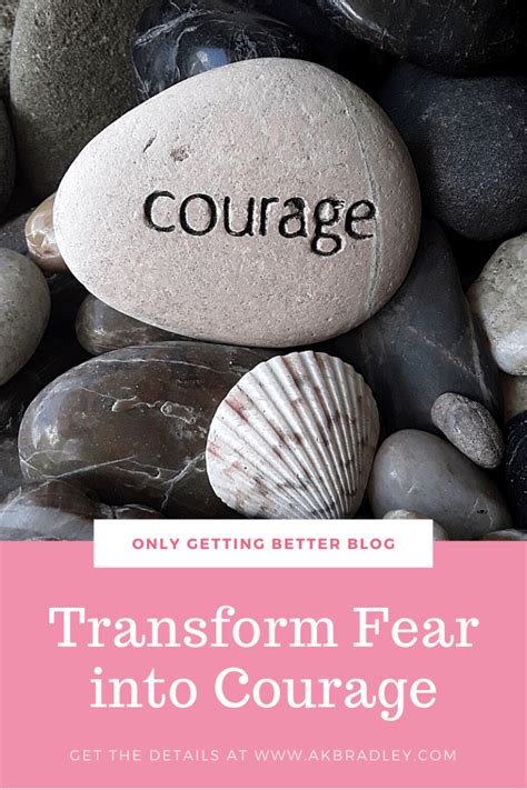 Transforming Fear into Courage: An Imaginative Expedition