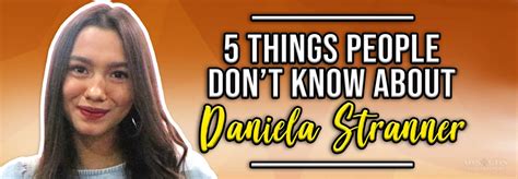 Trivia: Fun Facts about Daniela