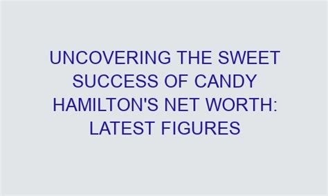 Uncovering Candy Kiss's Secrets to Success