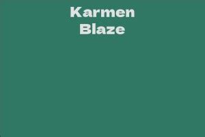 Uncovering Karmen Blaze's Net Worth and Assets