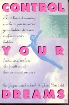 Uncovering Secret Desires and Hidden Frustrations within Your Dream