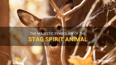 Uncovering the Symbolism of the Majestic Stag in Dreamscapes