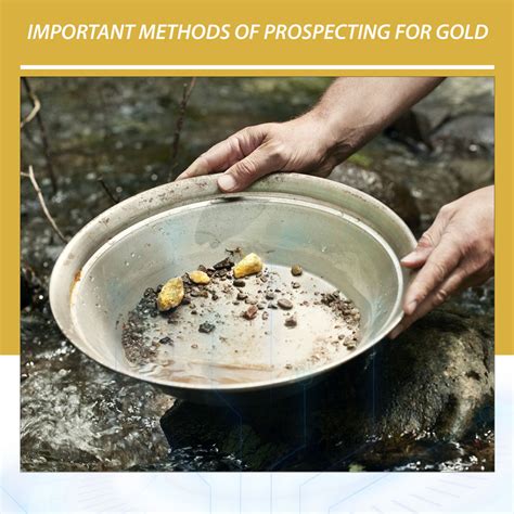 Uncovering the Wealth: Methods and Equipment for Prospecting Gold