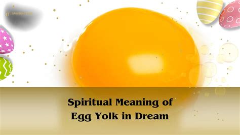 Understanding the Emotional Impact of Dreaming about Egg Yolk