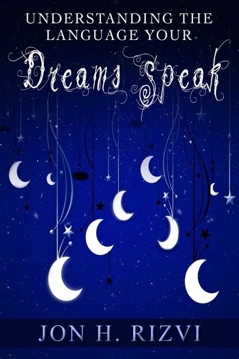 Understanding the Language of Dreams