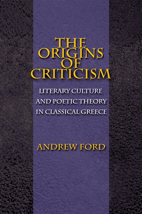 Understanding the Origins of Criticism