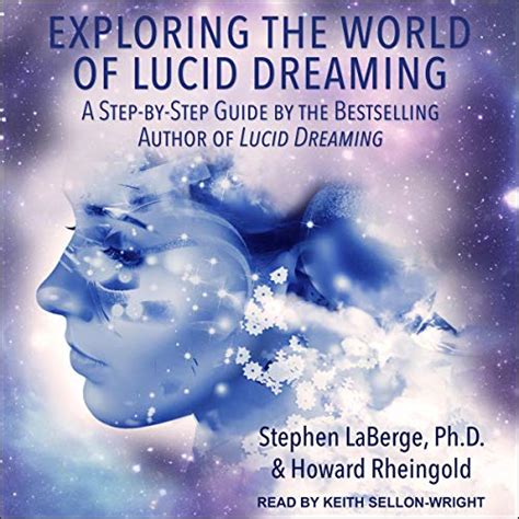 Understanding the Potential of Lucid Dreaming