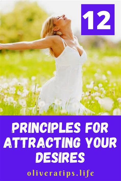 Understanding the Principle and Mechanics of Attracting Your Desires