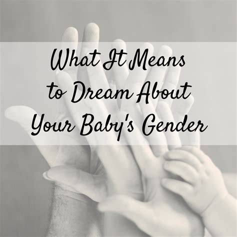 Understanding the Science behind Dreaming about the Gender of Your Baby