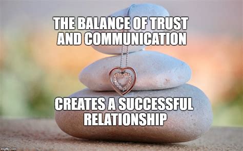 Understanding the Significance of Communication and Trust in Relationships