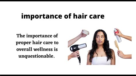 Understanding the Significance of Proper Hair Care