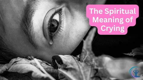 Understanding the Symbolism Behind Tearful Episodes